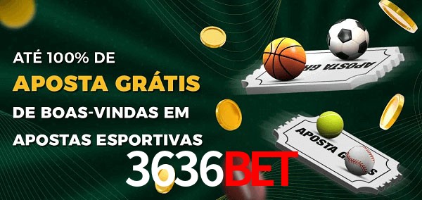 3636bet Ate 100% de Aposta Gratis