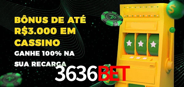 3636bet melhor bônus de depósito